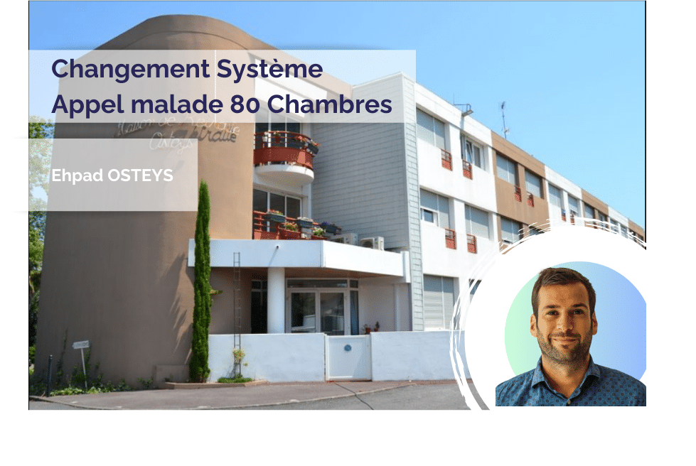 Changement de système d'appel malade